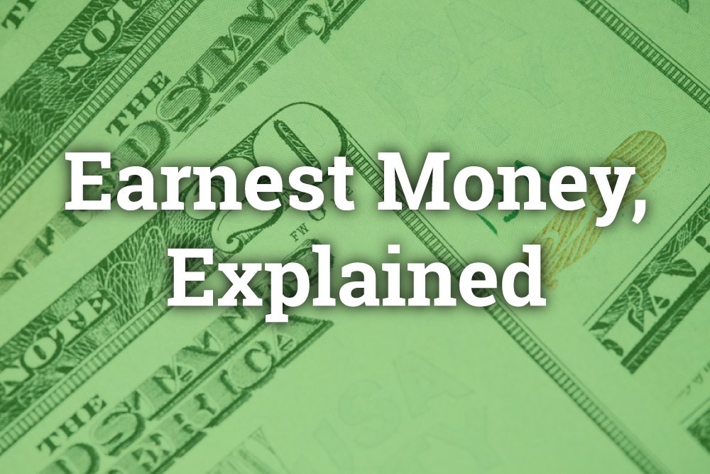 what is earnest money for in a mortgage loan